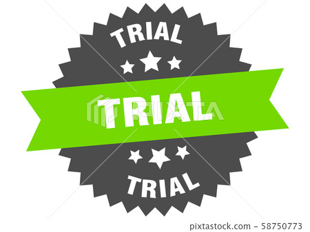 trial sign. trial green-black circular band label trial sign. trial green-black circular band label 58750773