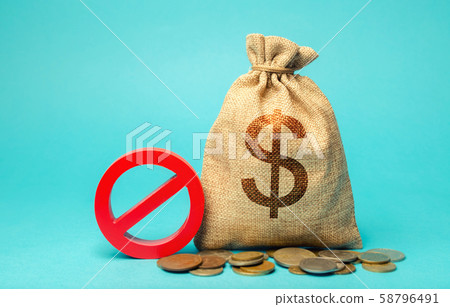 Money bag and sign of prohibition. Money bag and sign of prohibition. 58796491