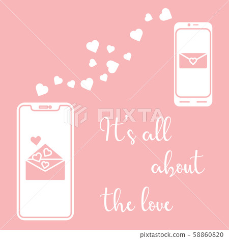 Mobile phones, heart, love correspondence, message Mobile phones, heart, love correspondence, message 58860820