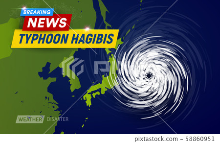 Super typhoon Hagibis, 5 category. Clouds funnel on map near japan, most powerful typhoon in japan Super typhoon Hagibis, 5 category. Clouds funnel on map near japan, most powerful typhoon in japan 58860951