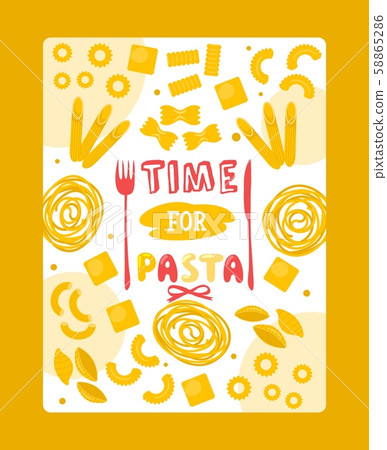 Italian pasta poster, vector illustration. Typography phrase time for pasta. Cooking book cover Italian pasta poster, vector illustration. Typography phrase time for pasta. Cooking book cover 58865286