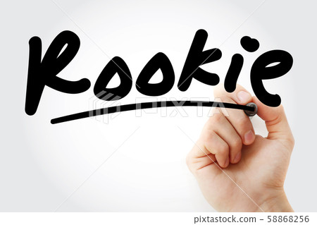 Hand writing Rookie with marker Hand writing Rookie with marker 58868256