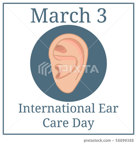 International Ear Care Day. March holiday calendar. March 3. Ear sketch. Health care vector International Ear Care Day. March holiday calendar. March 3. Ear sketch. Health care vector 58899388