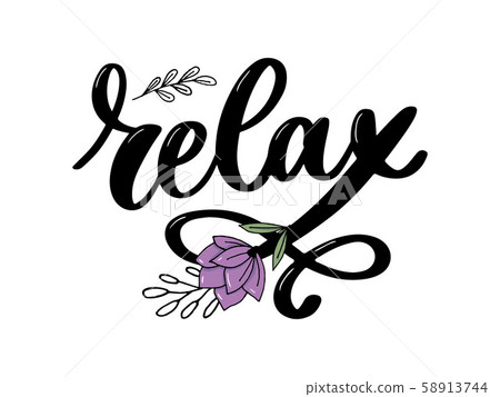 Hand drawn typography lettering phrase Relax Hand drawn typography lettering phrase Relax 58913744