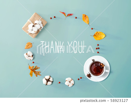Thank you message with autumn leaves and tea 58923127
