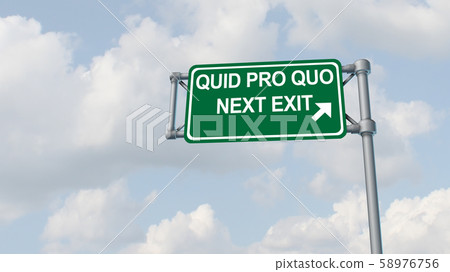 Quid Pro Quo Concept 58976756