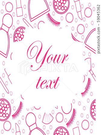 Frame with pink line make up pattern Frame with pink line make up pattern 59045362