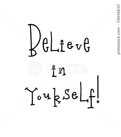 Motivational poster with lettering quote belive in yourself 59048810