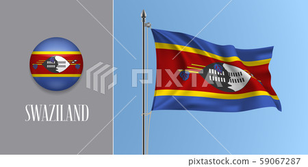 Swaziland waving flag on flagpole and round icon vector illustration 59067287