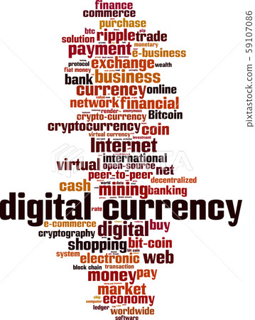 Digital currency word cloud Digital currency word cloud 59107086