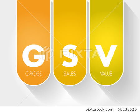 GSV - Gross Sales Value acronym 59136529