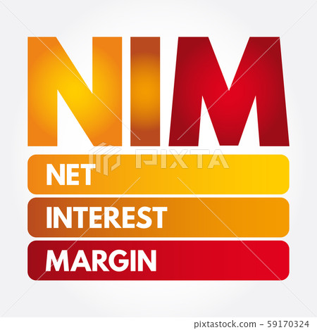 NIM - Net Interest Margin acronym 59170324