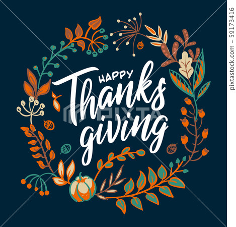 Hand drawn Happy Thanksgiving typography in autumn wreath banner. Celebration text with berries and Hand drawn Happy Thanksgiving typography in autumn wreath banner. Celebration text with berries and 59173416