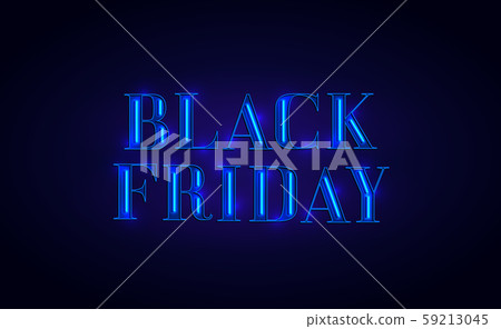 Black Friday banner design with neon light. Blue color. Vector illustration Black Friday banner design with neon light. Blue color. Vector illustration 59213045