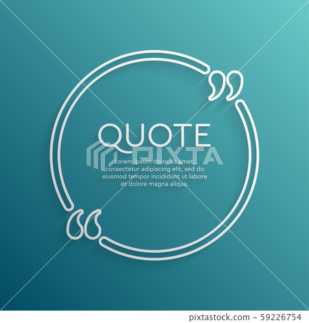 Vector template creative quote with bracket circle Vector template creative quote with bracket circle 59226754