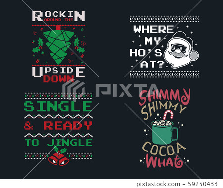 Funny Christmas graphic prints set, t shirt designs for ugly sweater xmas party. Holiday decor with 59250433