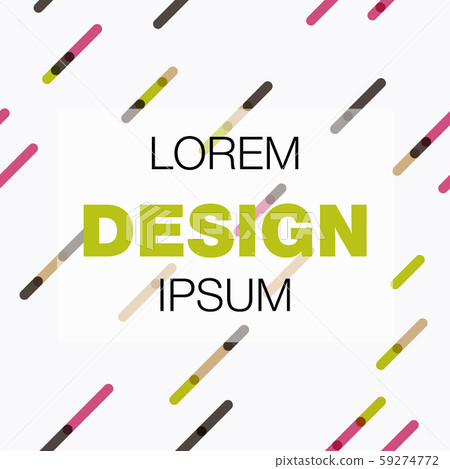 Vector abstract background texture design, bright poster, banner background, stripes and shapes. Vector abstract background texture design, bright poster, banner background, stripes and shapes. 59274772
