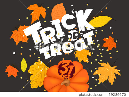 Trick or treat holiday banner. Vector template Trick or treat holiday banner. Vector template 59286670