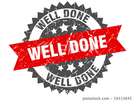 well done grunge stamp with red band. well done 59313645
