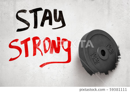 3d rendering of 25 kg weight plate breaking white wall with 'Stay strong' sign on white background 59381111