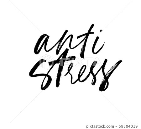 Stressful Lettering Anti stress ink pen hand written lettering - Stock Illustration ...