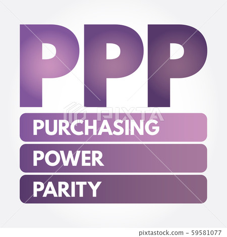 PPP - Purchasing Power Parity acronym PPP - Purchasing Power Parity acronym 59581077
