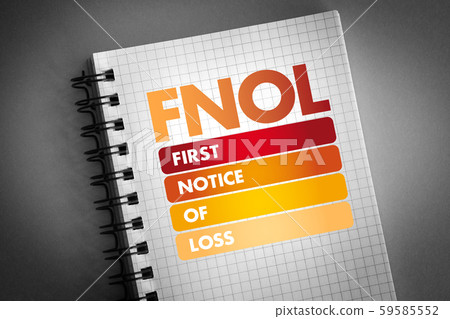 FNOL - First Notice Of Loss acronym FNOL - First Notice Of Loss acronym 59585552
