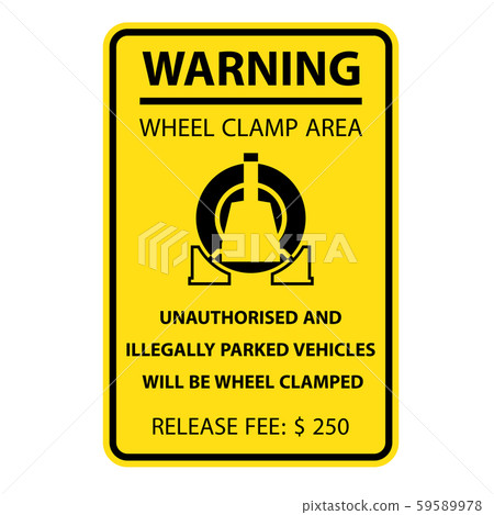 Wheel clamping warning sign - no parking, car 59589978