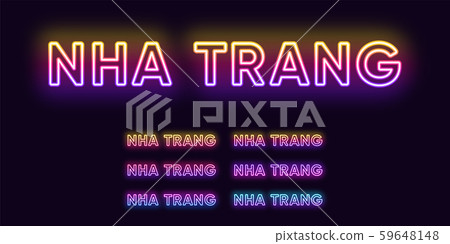 Neon Nha Trang name, City in Vietnam. Neon text of 59648148