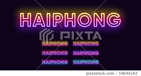 Neon Haiphong name, City in Vietnam. Neon text of 59648162