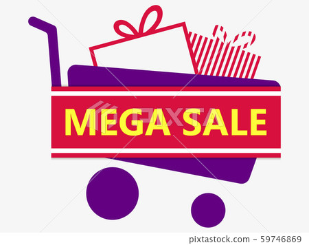 Mega sale banner with trolley and gifts. Shopping Mega sale banner with trolley and gifts. Shopping 59746869