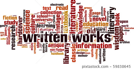 Written works word cloud Written works word cloud 59838645