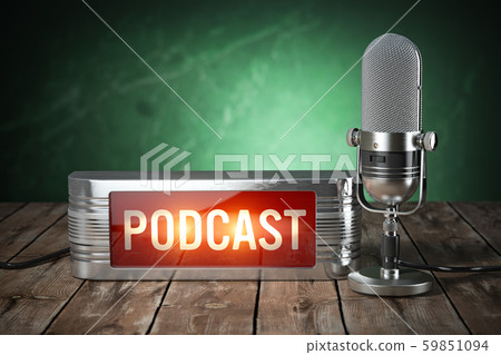 Podcast. Vintage microphone and signboard with 59851094
