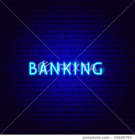 Banking Neon Text-插圖素材 [59886763] - PIXTA圖庫