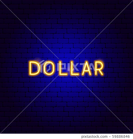 Dollar Neon Text Dollar Neon Text 59886846