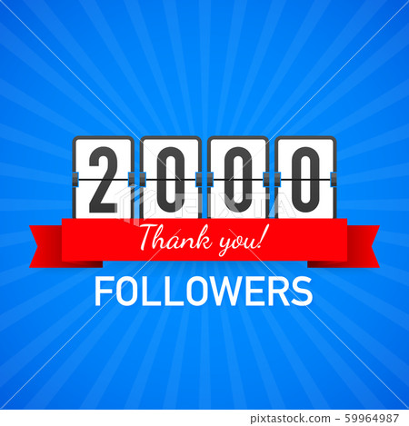 2000 followers, Thank You, social sites post. Thank you followers congratulation card. Vector illustration. 59964987