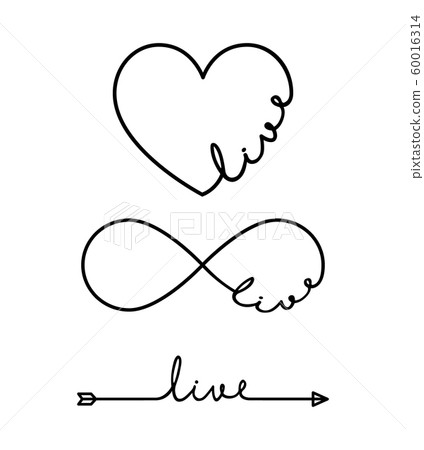 Live - word with infinity symbol, hand drawn heart, one black arrow line. Minimalistic drawing of phrase illustration Live - word with infinity symbol, hand drawn heart, one black arrow line. Minimalistic drawing of phrase illustration 60016314