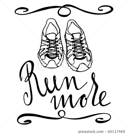 Run motivation quote Run motivation quote 60117469