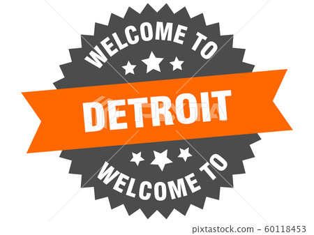 Detroit sign. welcome to Detroit orange sticker Detroit sign. welcome to Detroit orange sticker 60118453