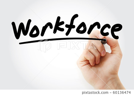 Hand writing Workforce with marker Hand writing Workforce with marker 60136474