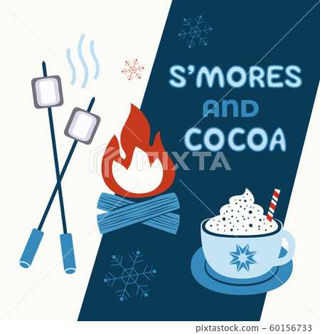 Warm cozy smores and cocoa welcome sign vector Warm cozy smores and cocoa welcome sign vector 60156733