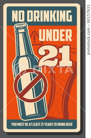 No drinking under 21, alcohol forbidden bar poster No drinking under 21, alcohol forbidden bar poster 60157633