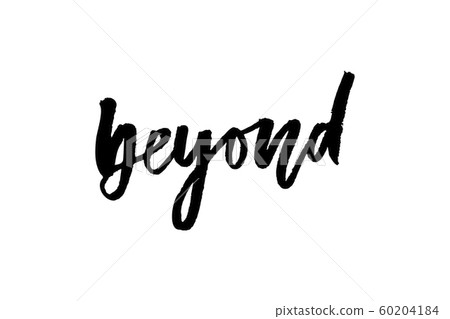 slogan Beyond phrase graphic vector Print Fashion - Stock Illustration ...