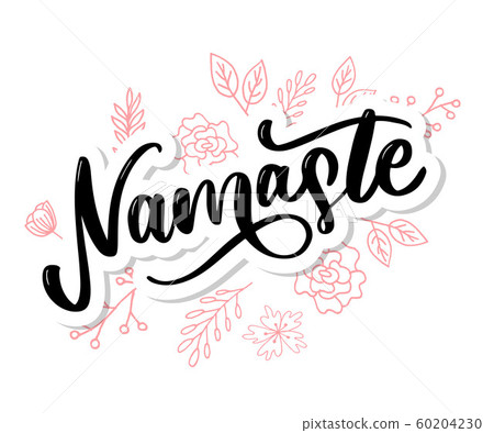 Namaste lettering Indian greeting, Hello in Hindi Namaste lettering Indian greeting, Hello in Hindi 60204230