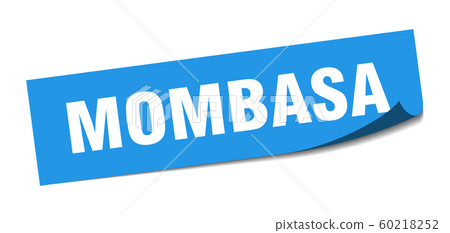 Mombasa sticker. Mombasa blue square peeler sign Mombasa sticker. Mombasa blue square peeler sign 60218252
