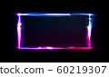 Neon frame with glow, sign and light background. Rectangle. Night club signboard with empty space 60219307