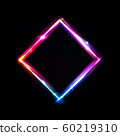 Neon frame with glow, sign and light background. Rhombus. Night club signboard with empty space for 60219310