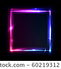 Neon frame with glow, sign and light background. Square. Night club signboard with empty space for 60219312