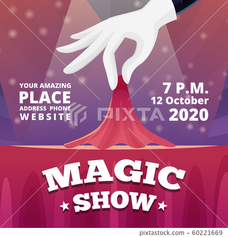 Magic show invitation. Poster of circus show with vector picture of magician male in black costume and white gloves vector template 60221669