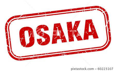 Osaka stamp. Osaka red grunge isolated sign 60223107